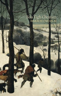 Book cover of Feis Tigh Chonáin, two hunters carrying spears treking through trees in the snow.