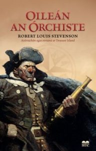 Foghlaí mara ar chlúdach leabhair, pirate captain on a book cover, Oileán an Órchite, Treasure Island, Robert Louis Stevenson