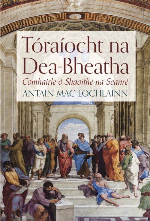 Clúdach leabhair 'Tóraíocht na Dea-Bheatha'. Book cover.